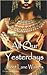 All Our Yesterdays