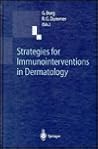Strategies for Immunointerventions in Dermatology