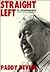Straight Left: An Autobiography (A Blackstaff Paperback Original)