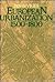 European Urbanization, 1500...