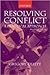 Resolving Conflict : A Practical Approach (2nd Edition)