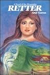 Retter: A Novel of the Mountains