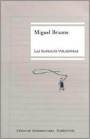 Las hamacas voladoras (Paperback)