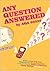 Any Question Answered