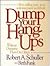Dump Your Hang-Ups: Without...
