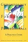 Gerontology for Health Professionals: A Practice Guide