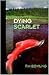 Dying Scarlet