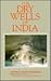 Dry Wells of India: An Anthology Against Thirst