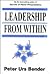 Leadership from Within by Peter Urs Bender