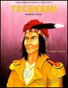 Tecumseh: Shawnee Rebel (North American Indians of Achievement)