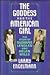 The Goddess and the American Girl by Larry Engelmann
