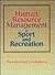 Human Resource Management in Sport and Recreation