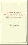 Joseph Tusiani -- Poet Translator Humanist: An International Homage (VIA Folios)