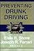 Preventing Drunk Driving by Elsie Shore