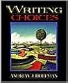Writing Choices