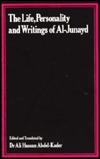 The Life, Personality and Writings of al-Junayd (Gibb Memorial Trust)
