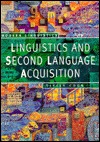 Linguistics and Second Language Acquisition (Modern Linguistics Series)