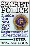 Secret Police: Inside the New York City Department of Investigation
