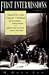 First Intermissions: Twenty-One Great Operas Explored, Explained, and Brought to Life From the Met