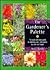 The Gardener's Palette by Jenny Hendy