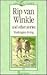 Rip van Winkle and Other St...