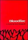 Bloodfire: A Poem Bloodfire: A Poem