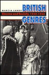 British Genres: Cinema and Society, 1930-1960 (Princeton Legacy Library)