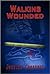 Walking Wounded