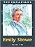 Emily Stowe by Janet Ray
