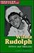 Wilma Rudolph: Athlete and Educator (Ferguson Career Biographies)