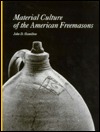 Material Culture of the American Freemasons (Hardcover)