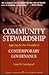 Community Stewardship: Applying the Five Principles of Contemporary Governance (J-B AHA Press)