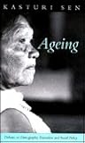 Ageing: Debates on Demographic Transition and Social Policy