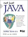 Not Just Java (Sunsoft Press Java Series) Not Just Java (Sunsoft Press Java Series)