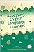 Assessing English Language Learners (Student Assessment)