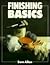 Finishing Basics (Basics Se...