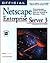 Official Netscape Server-Side Javascript for Database Applications: Windows Nt & Unix : Design & Implement Robust Internet/Intranet Solutions