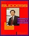The Success of Gordon H. Chong and Associates: An Architect's Story (Success Series)