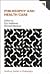 Philosophy and Health Care by Eric Matthews