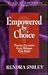 Empowered by Choice: Positi...