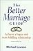 The Better Marriage Guide