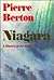 Niagara by Pierre Berton