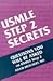 USMLE Step 2 Secrets