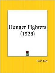 Hunger Fighters (Paperback)