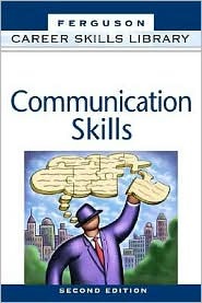 Communication Skills (Career Skills Library)