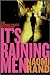 It's Raining Men