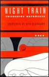 Night Train (STUDIES IN AUSTRIAN LITERATURE, CULTURE, AND THOUGHT TRANSLATION SERIES)
