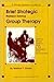 Problem-Solving Group Therapy: A Group Leader's Guide for Developing and Implementing Group Treatment Plans