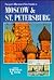 Passport's Illustrated Travel Guide to Moscow & St. Petersburg by Chris Booth