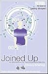 Joined Up: An Introduction to Youth Work and Ministry Joined Up: An Introduction to Youth Work and Ministry